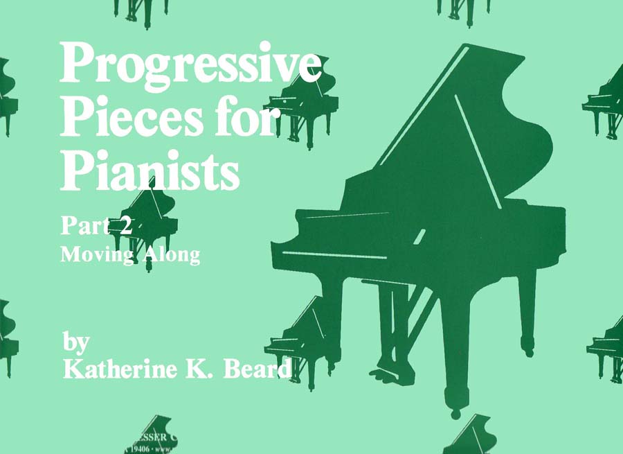 Progressive Pieces for Pianists - Part 2