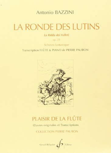 Bazzini: La Ronde des Lutins, Op. 25 (transc. for flute & piano)