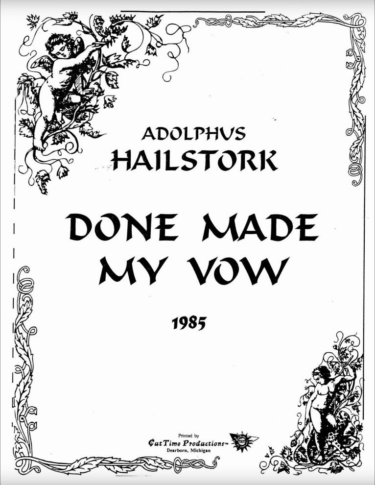 Hailstork: Done Made My Vow