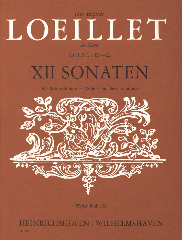 Loeillet: Recorder Sonatas, Op. 1, Nos. 10-12
