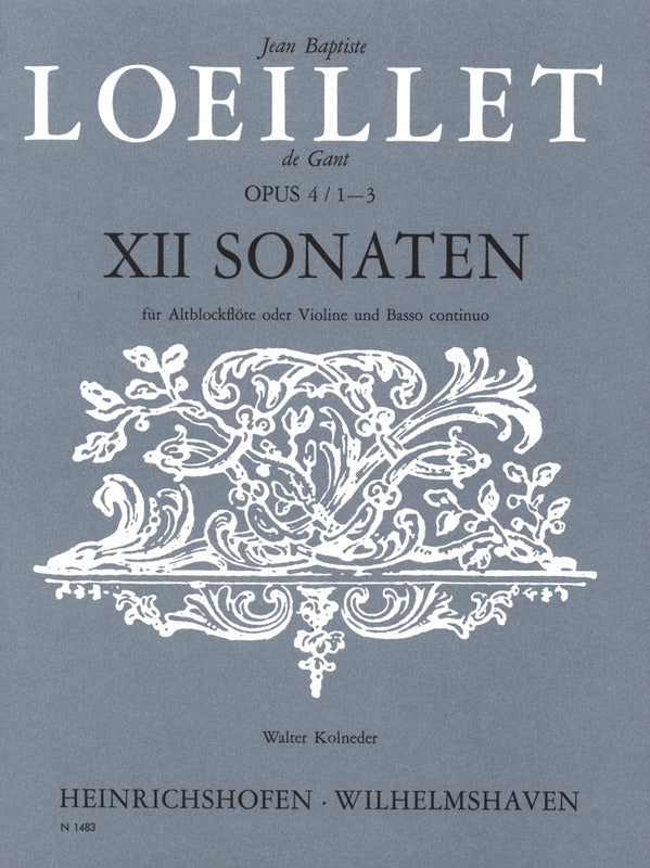 Loeillet: Recorder Sonatas, Op. 4, Nos. 1-3