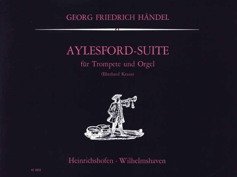 Handel: Aylesford Suite (arr. for trumpet & organ)
