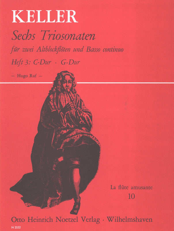 Keller: 6 Trio Sonatas - Volume 3 (Nos. 5 & 6)