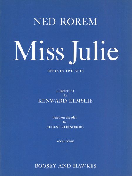 Rorem: Miss Julie