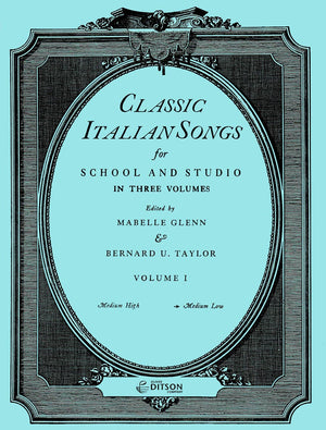 Classic Italian Songs for School and Studio - Volume 1
