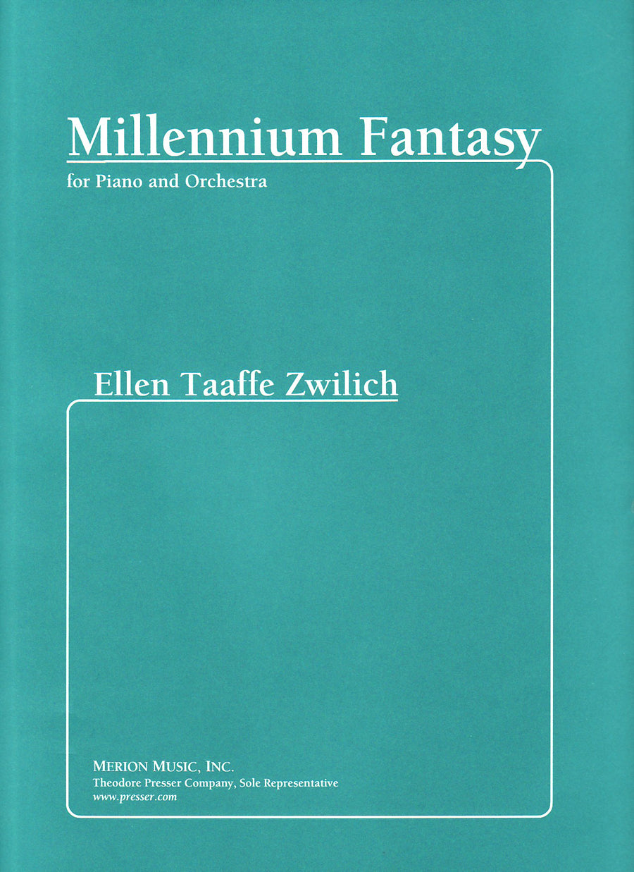 Zwilich: Millennium Fantasy