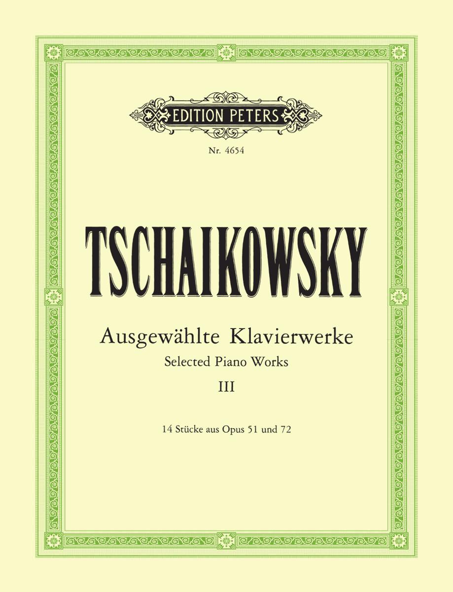 Tchaikovsky: Selected Piano Works - Volume 3