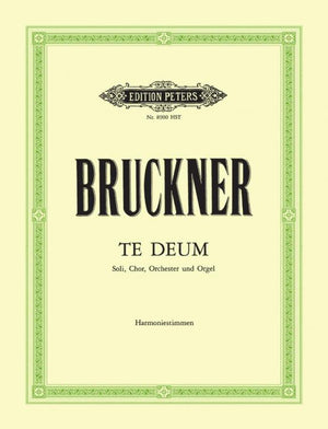 Bruckner: Te Deum, WAB 45