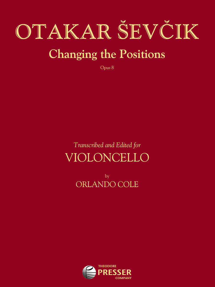 Ševčík: Changing the Positions, Op. 8 (transc. for cello)