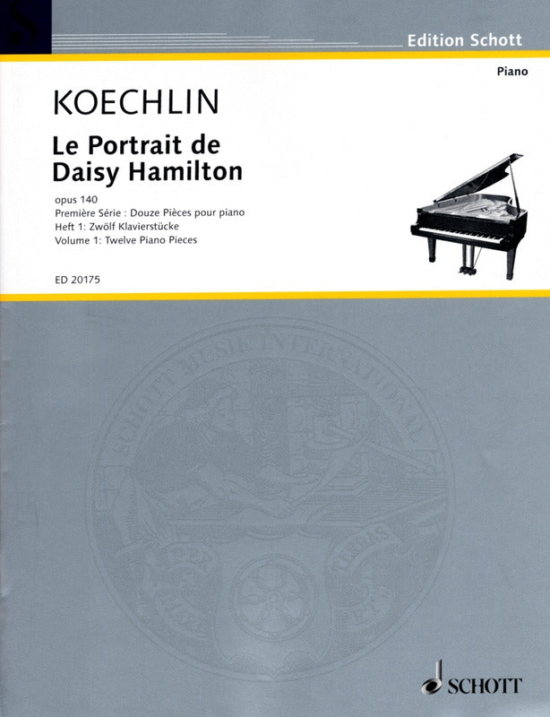 Koechlin: Le Portrait de Daisy Hamilton, Op. 140 - Volume 1