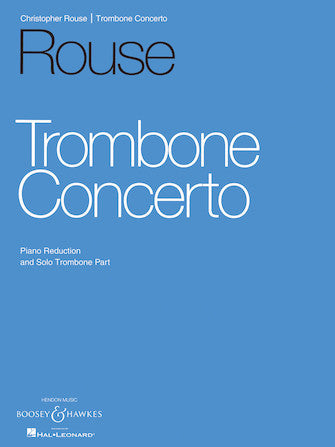 Rouse: Trombone Concerto