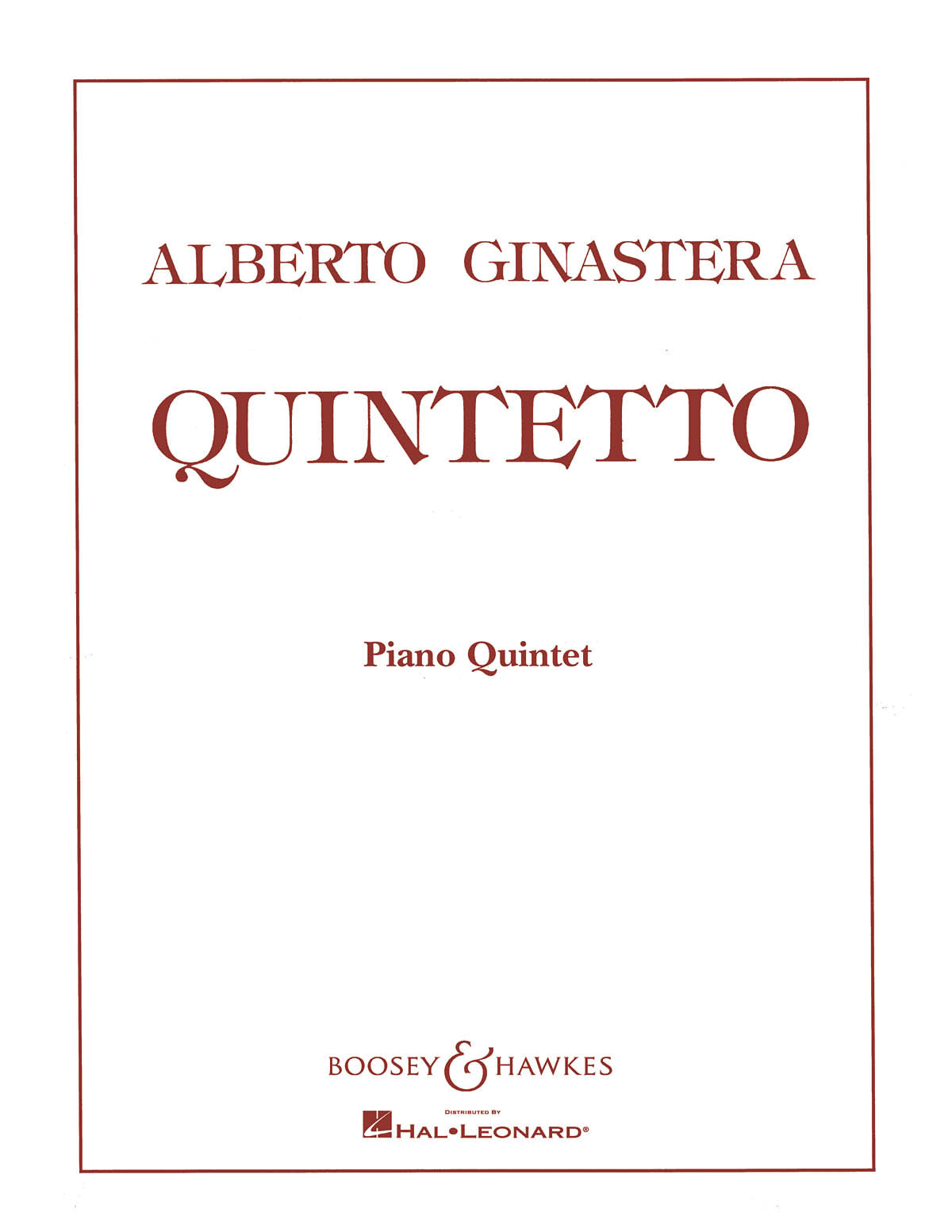 Ginastera: Piano Quintet