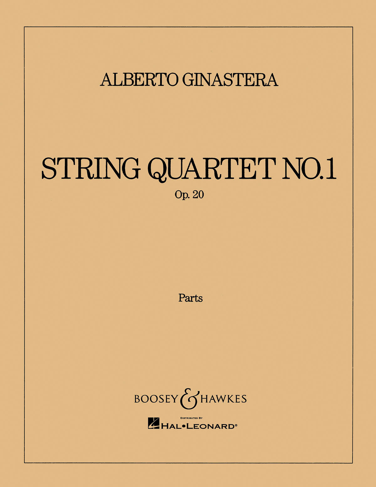 Ginastera: String Quartet No. 1, Op. 20