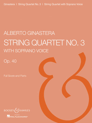 Ginastera: String Quartet No. 3, Op. 40 (with soprano)