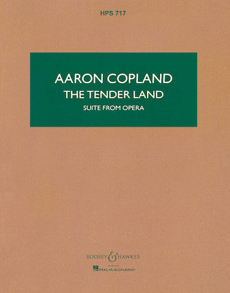 Copland: The Tender Land - Suite for Orchestra