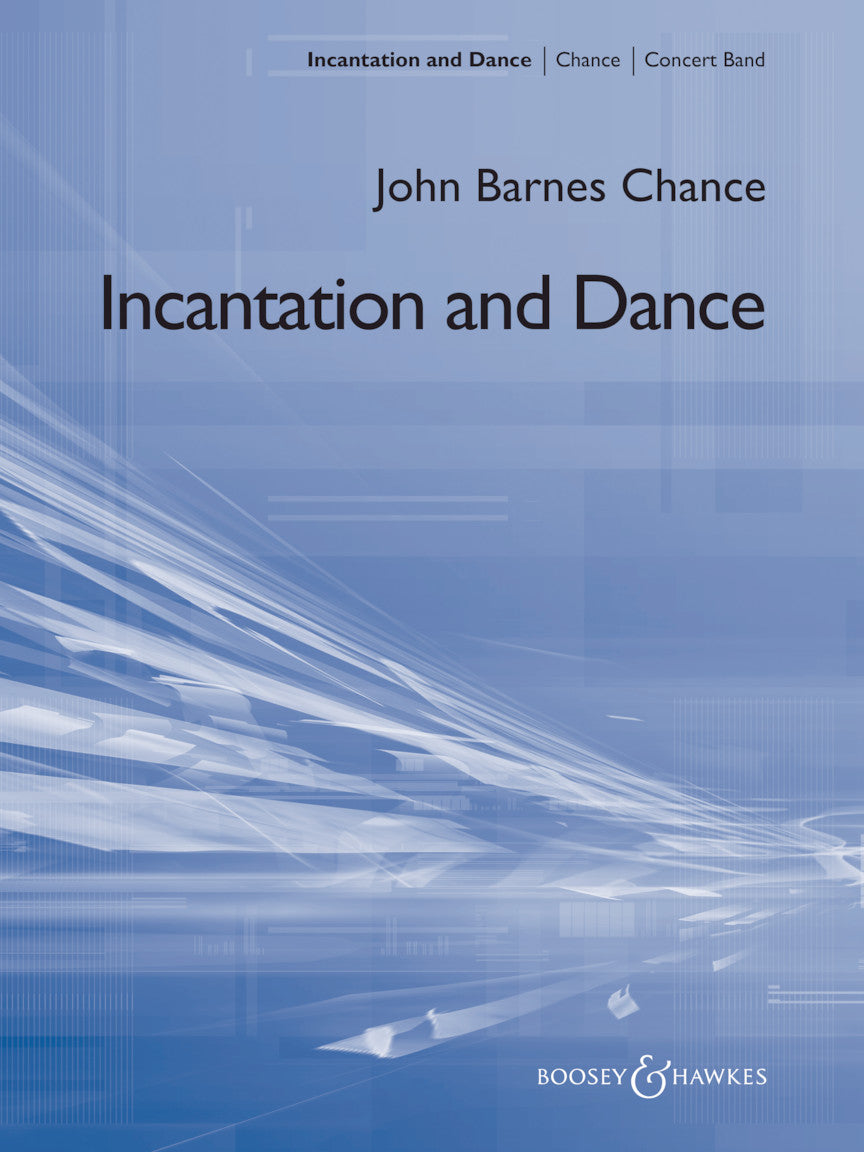 Chance: Incantation and Dance
