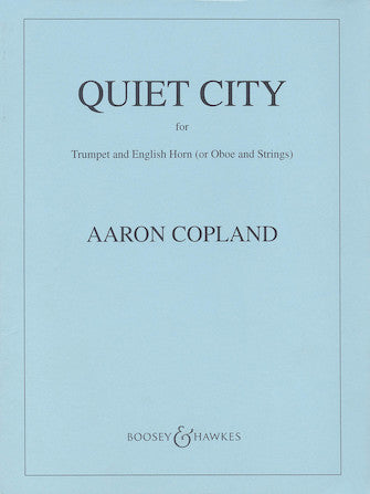 Copland: Quiet City