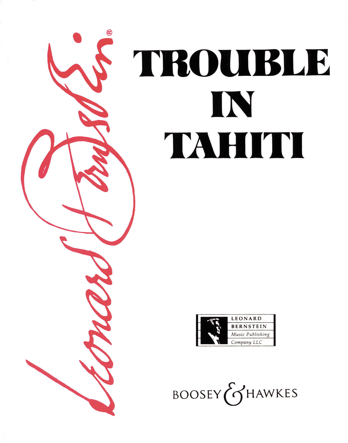 Bernstein: Trouble in Tahiti