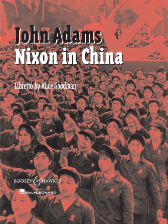 Adams: Nixon in China