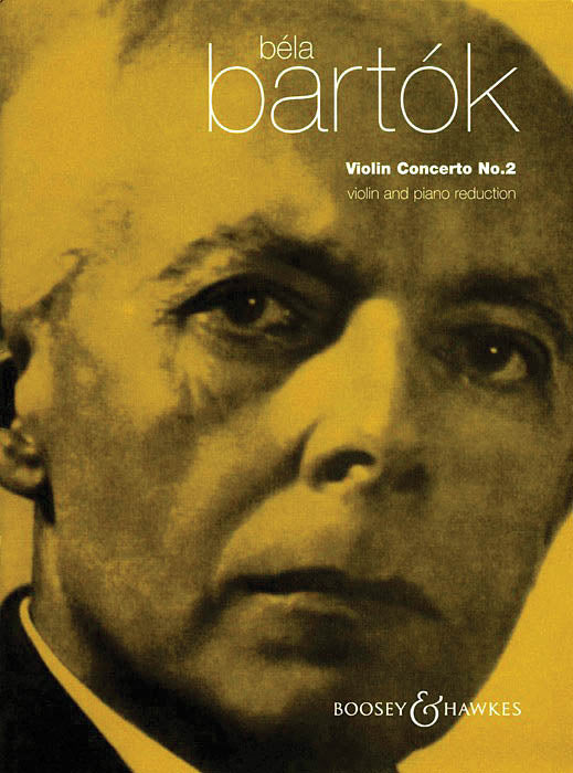 Bartók: Violin Concerto No. 2, BB 117