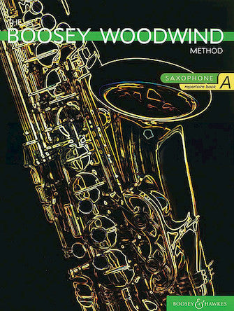 The Boosey Woodwind Method for Saxophone Repertoire - Book A