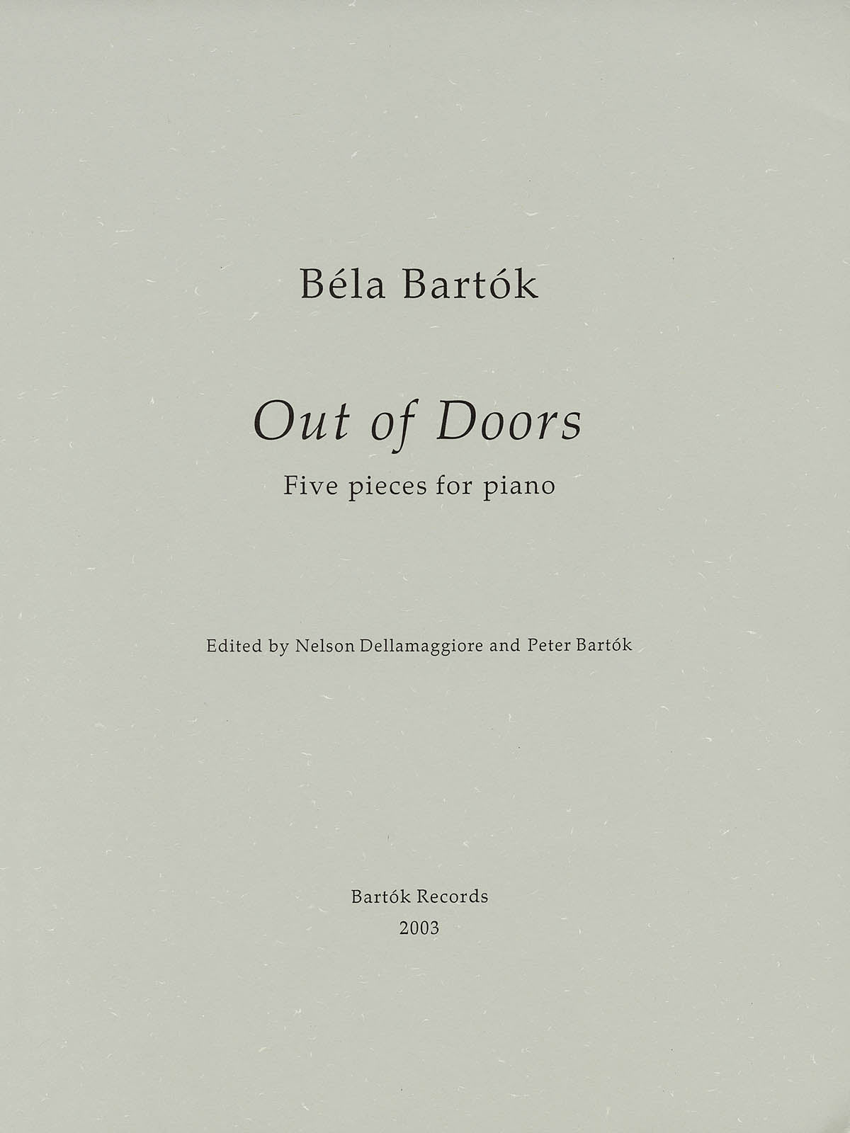 Bartók: Out of Doors, BB 89