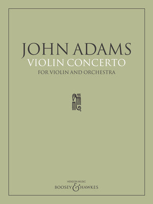 Adams: Violin Concerto