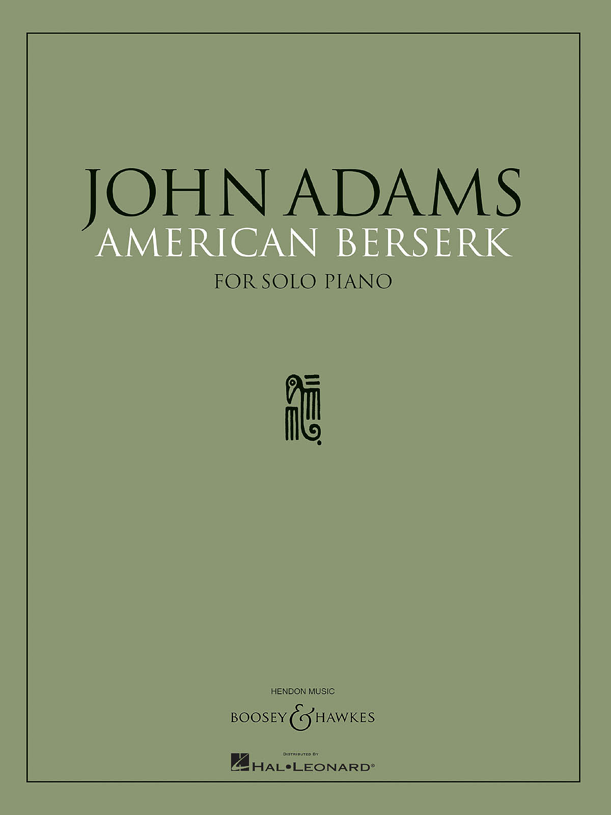 Adams: American Berserk