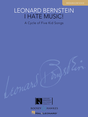 Bernstein: I Hate Music!
