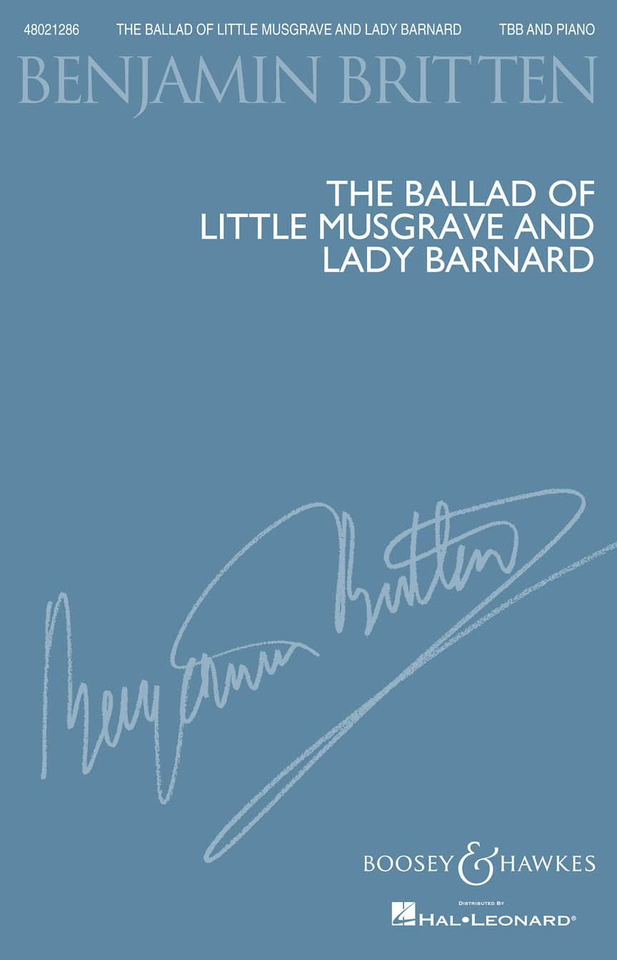 Britten: The Ballad of Little Musgrave and Lady Barnard