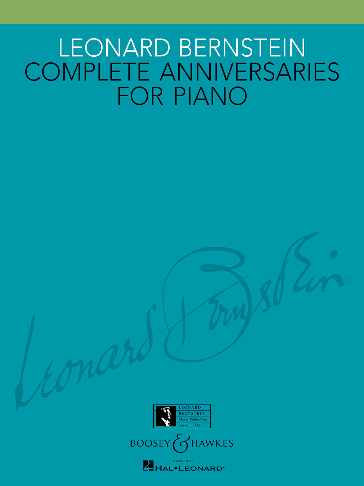 Bernstein: Complete Anniversaries