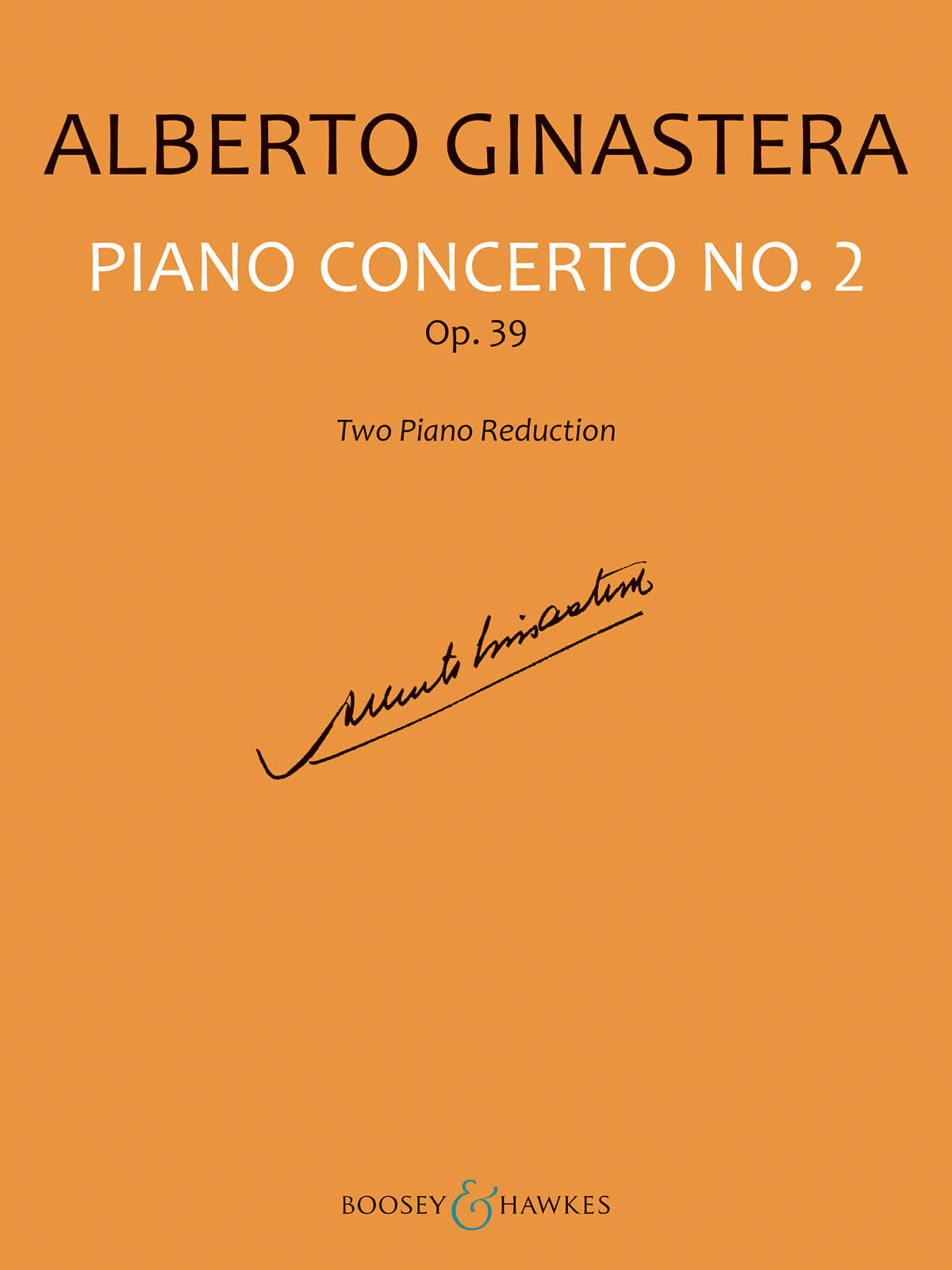 Ginastera: Piano Concerto No. 2, Op. 39