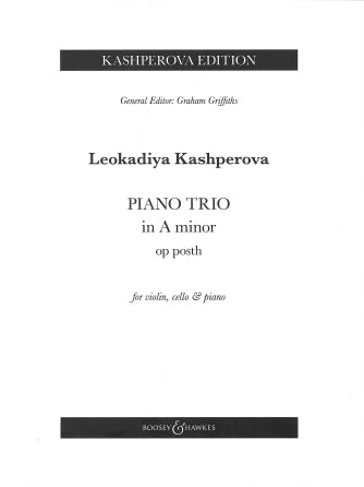 Kashperova: Piano Trio in A Minor, Op. posth.