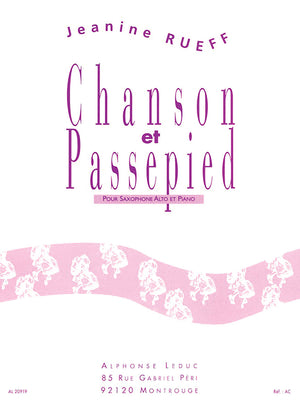 Rueff: Chanson et Passepied, Op. 16
