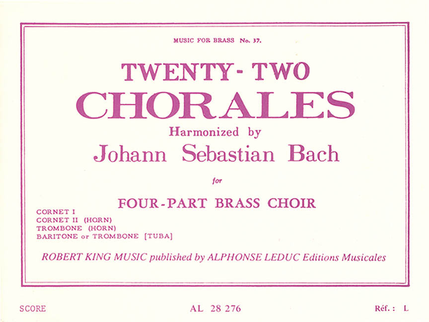 Bach: 22 Chorales (arr. for brass quartet)
