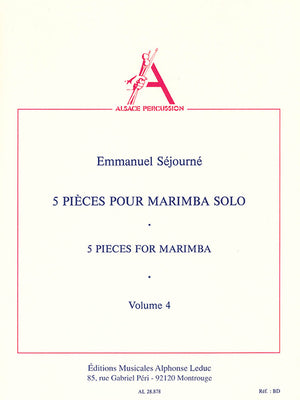 Séjourné: 5 Pieces for Marimba