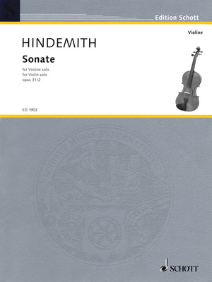 Hindemith: Sonata for Solo Violin, Op. 31, No. 2
