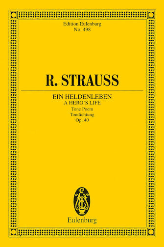 Strauss: Ein Heldenleben (A Hero's Life)