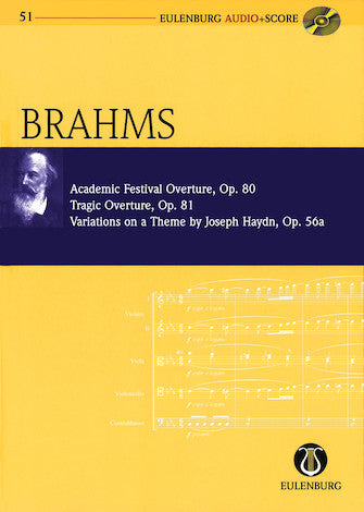 Brahms: Academic Festival Overture, Op. 80; Tragic Overture, Op. 81; Variations on a Theme by Haydn, Op. 56a