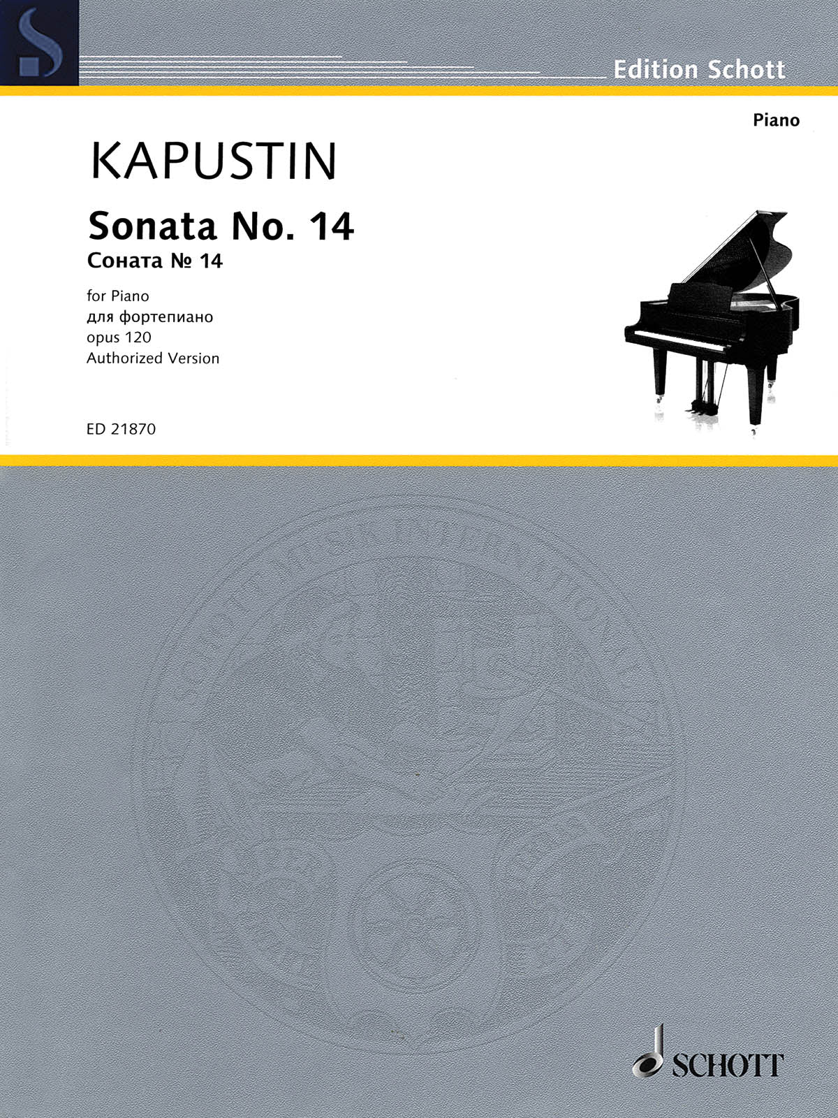 Kapustin: Piano Sonata No. 14, Op. 120