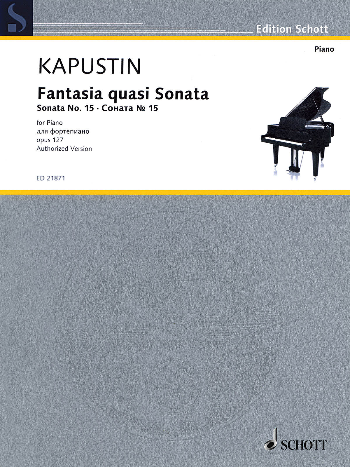 Kapustin: Fantasia quasi Sonata, Op. 127