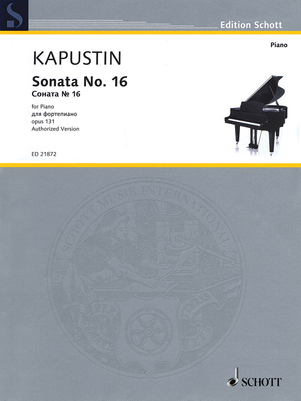 Kapustin: Piano Sonata No. 16, Op. 131