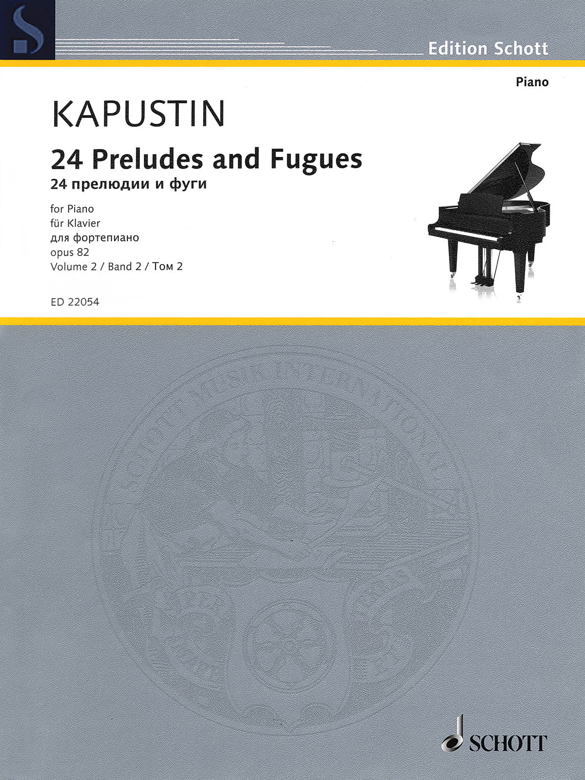 Kapustin: 24 Preludes and Fugues, Op. 82 - Volume 2