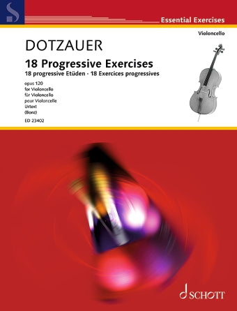 Dotzauer: 18 Progressive Exercises, Op. 120