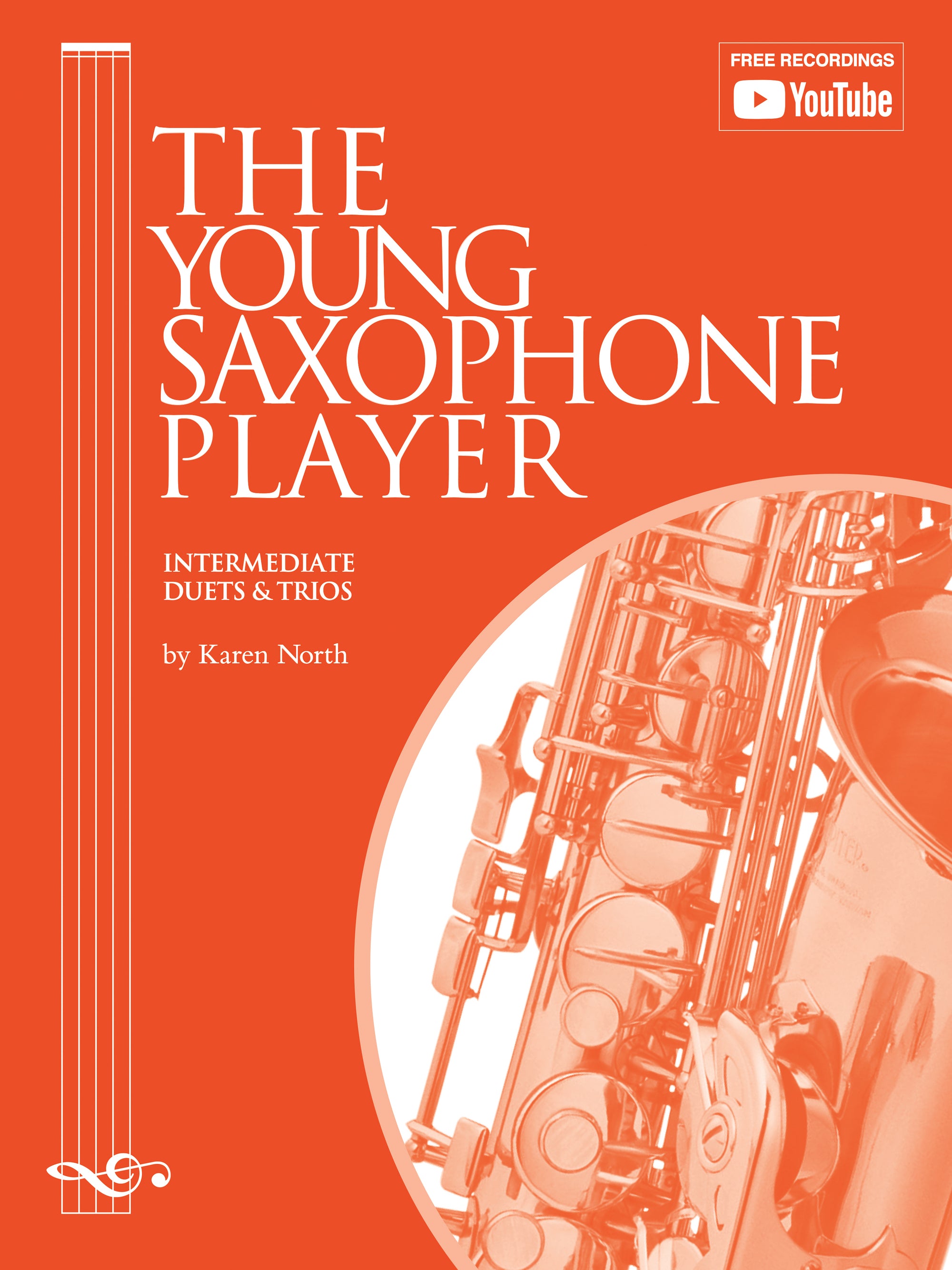 The Young Saxophone Player - Intermediate Duets & Trios