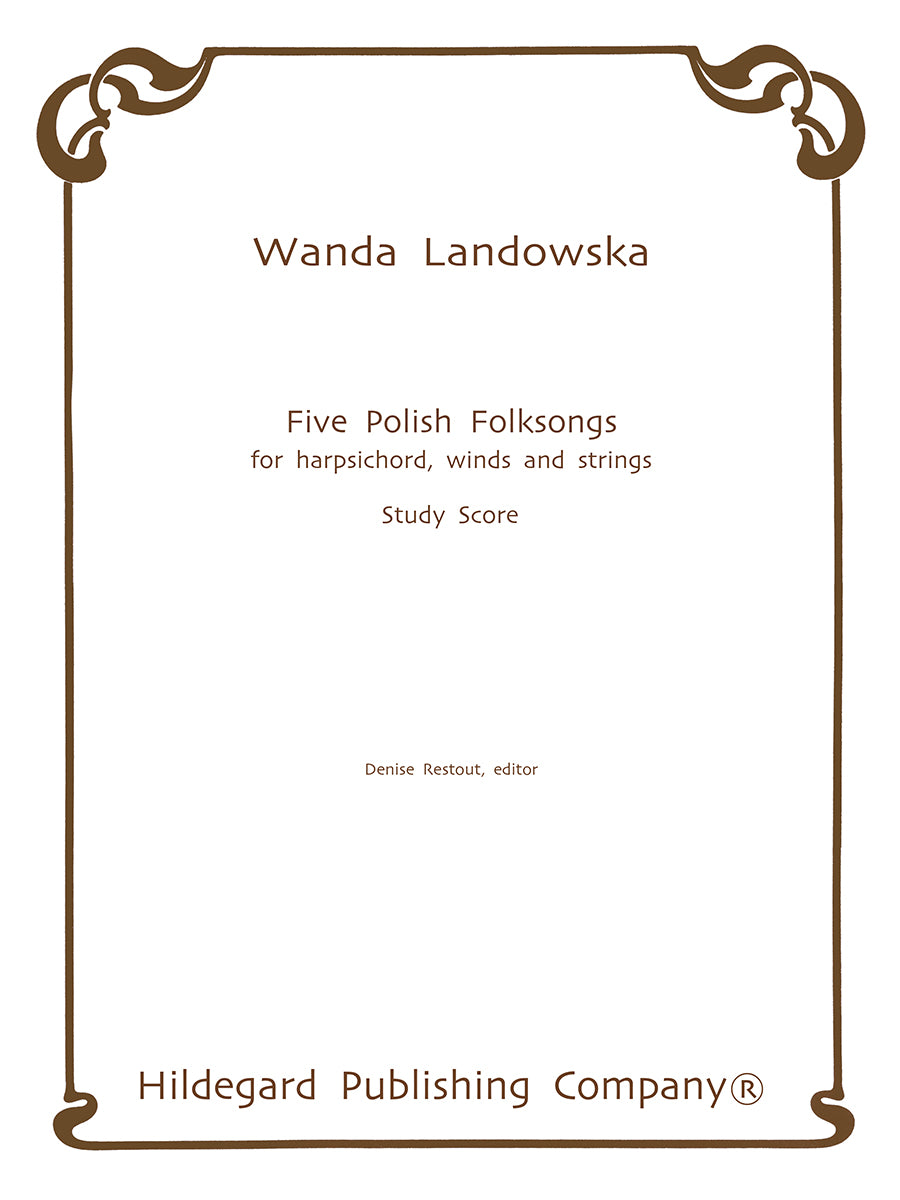 Landowska: 5 Polish Folksongs