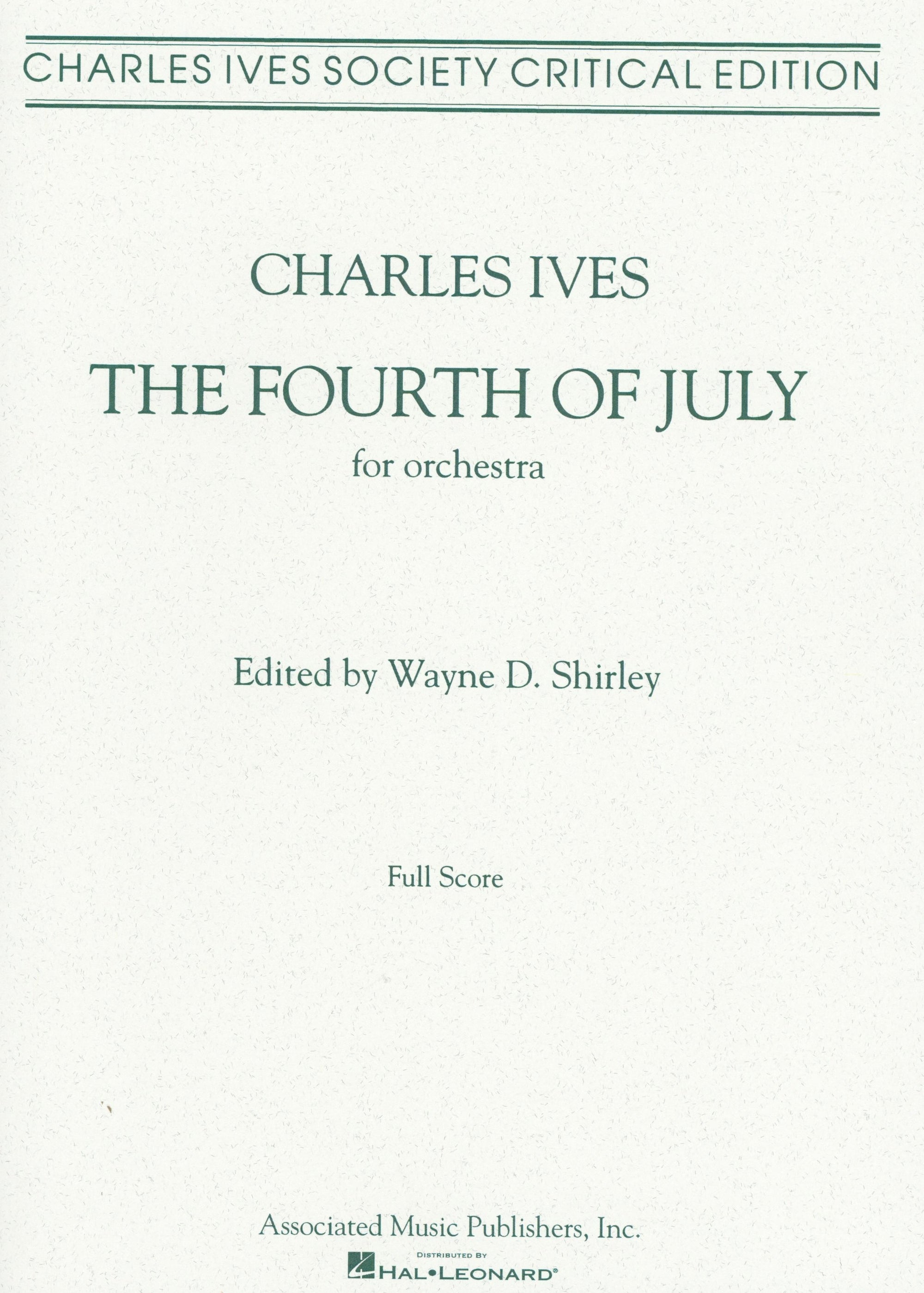 Ives: The Fourth of July