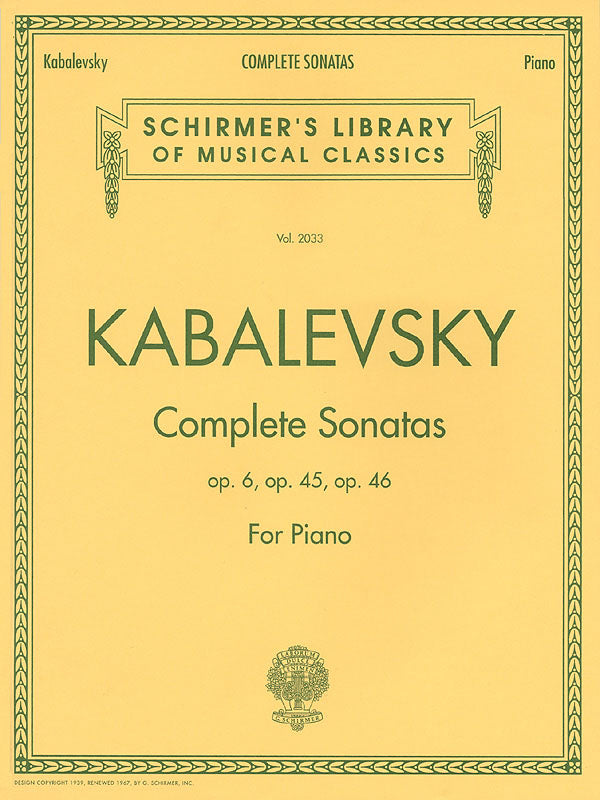 Kabalevsky: Piano Sonatas, Opp. 6, 45, and 46