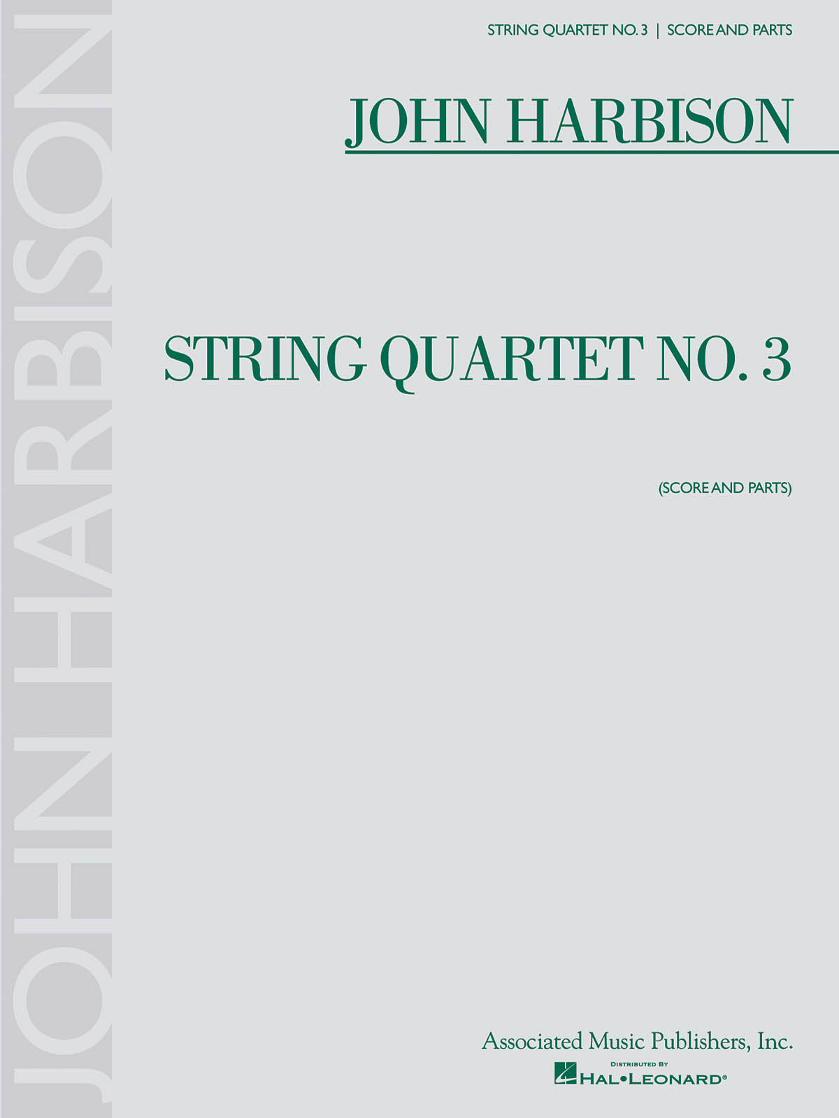 Harbison: String Quartet No. 3