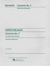 Milhaud: Cello Concerto No. 2, Op. 255